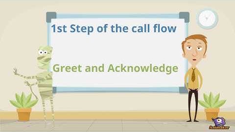 Call Flow: Greet and Acknowledge