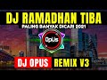 DJ RAMADHAN TIBA 2021 PALING ENAK SEDUNIA