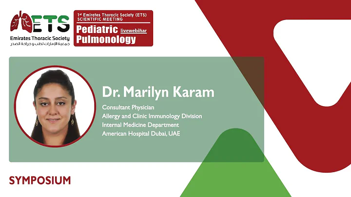 1st ETS Scientific Meeting: Pediatric Pulmonology | Dr. Marilyn Karam | Feb 25, 2022