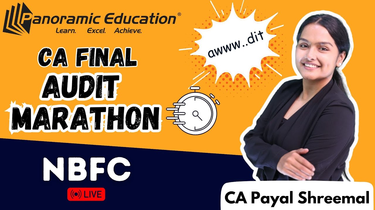CA Final | Audit | NBFC Revision Marathon | CA Payal Shreemal