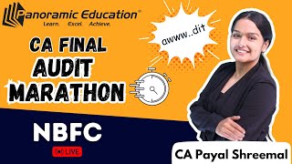 CA Final | Audit | NBFC Revision Marathon | CA Payal Shreemal