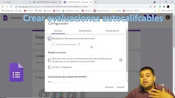 Crear evaluaciones AUTOCALIFICABLES en Formularios de Google.