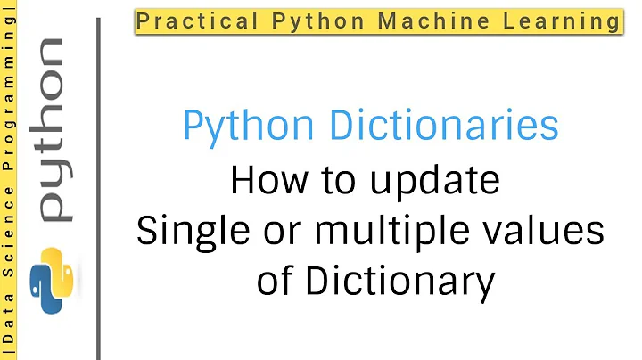 Python Dictionaries Tutorial 5 | How to update single or multiple values of dictionary