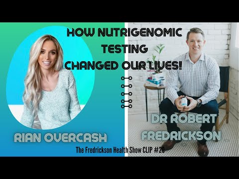 How nutrigenomics testing changed our lives and transformed our health! FHS CLIP #20