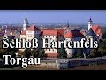 Schloß Hartenfels in Torgau - Sachsen