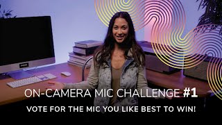 Vote for the Mic You Like Best to Win! Saramonic On-Camera Mic Challenge #1