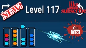 Ball Sort Puzzle Level 117 Color Sorting Games Level 117
