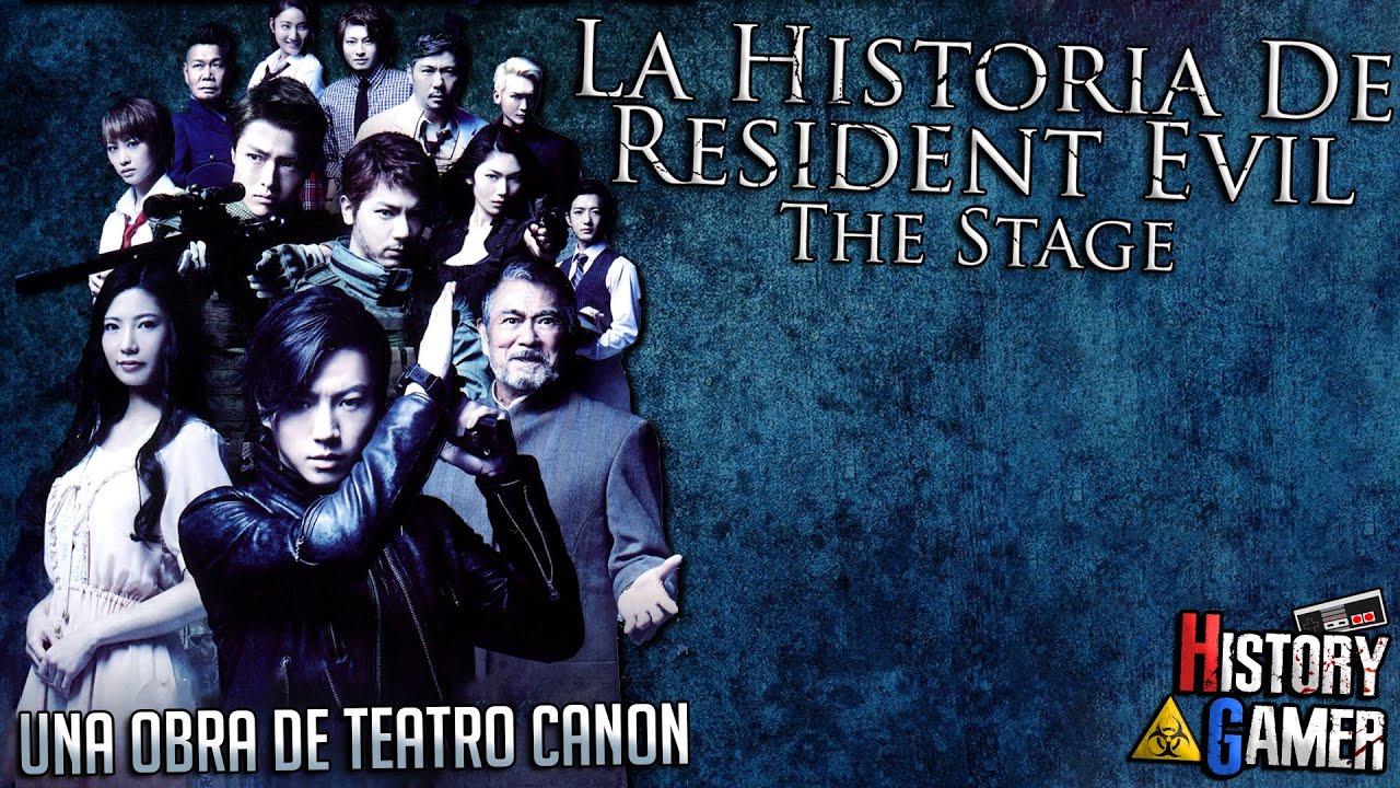 Historia De Resident Evil The Stage La Obra De Teatro Canon Rebecca Chambers De Vuelta Youtube
