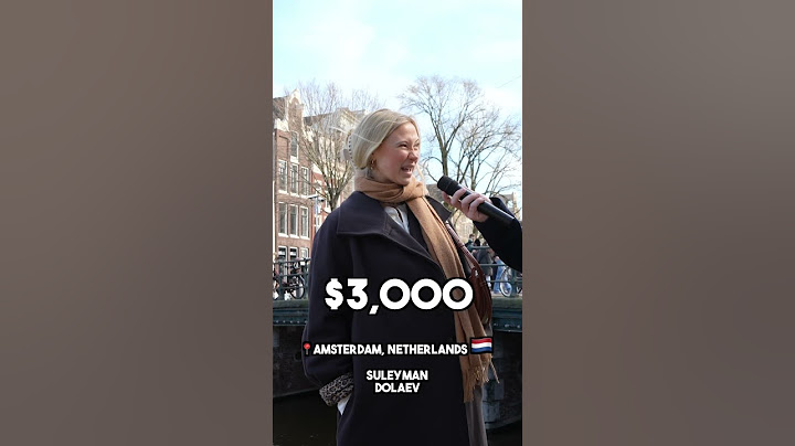 She earns $100,000 while living in Amsterdam