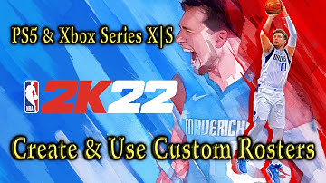 NBA 2K22 🏀 How To Create And Use Custom Rosters (PS5 & Xbox Series X|S)