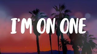 Future - I'M ON ONE (Lyric Video)