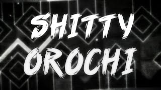 Shitty Orochi 100% [Shitty #1]