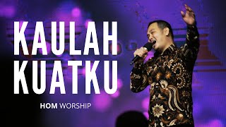 Miniatura de vídeo de "Kaulah Kuatku - HOM Worship"