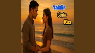 Takdir Cinta Kita
