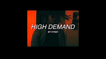 KYMO - High Demand (Official Music Video)