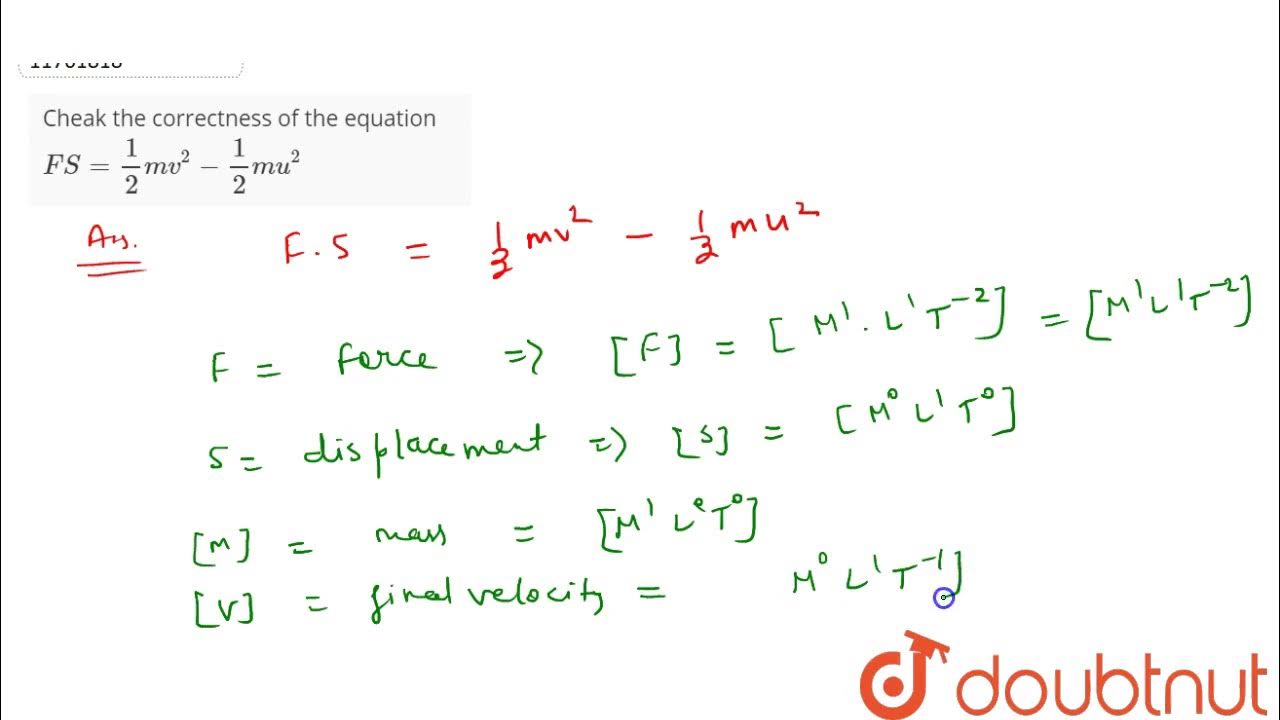 Check the correctness of the equation,`FS=(1)/(2)mv^(2)-(1)/(2)mu ...