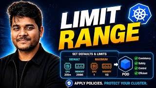 Kubernetes Day 15 | LimitRange | Stop Engineers Forgetting Requests and Limits