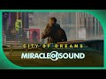 City of dreams by miracle of sound cyberpunk 2077