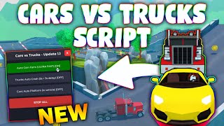 *NEW* Cars vs Trucks Script (PASTEBIN 2025) (AUTO COIN FARM , AUTO CRASH FARM , AUTO PLATFORM ) Guide