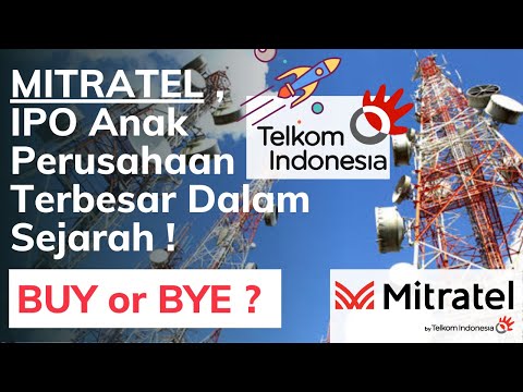 MITRATEL AKAN IPO TERBESAR DLM SEJARAH BEI ? BUY OR BYE? ANAK PERUSAHAAN TELKOM AKANKAN TO THE MOON?