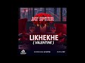 Likhekhe Valentine JAY SPITTER Official Audio mp3