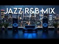 Jazz & R&B MIX – All-Day Listening Journey with Smooth Sax & Guitar