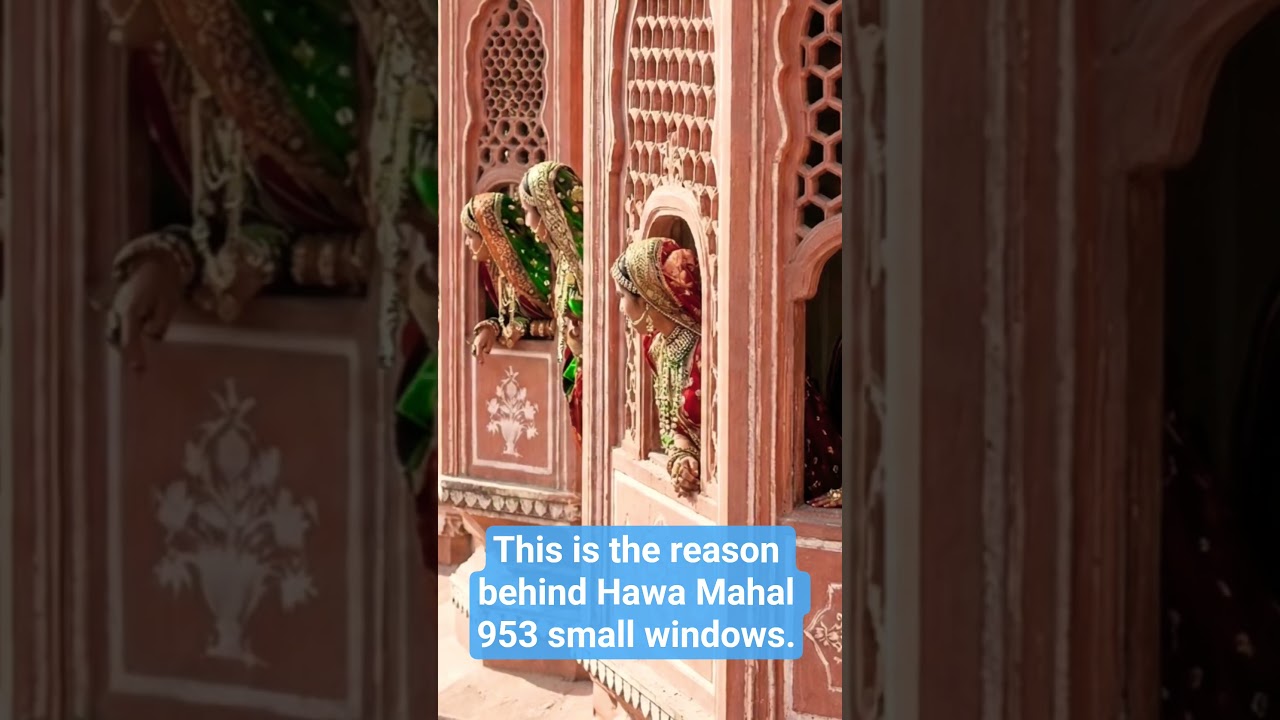 Reason behind 953 windows of Hawa Mahal