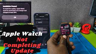 Apple Watch Installation Paused Fix