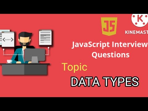 #javascript JavaScript Interview Questions in Datatypes topic