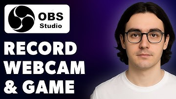 How To Record Webcam And Game Separately In Obs Studio [2025 Guide]