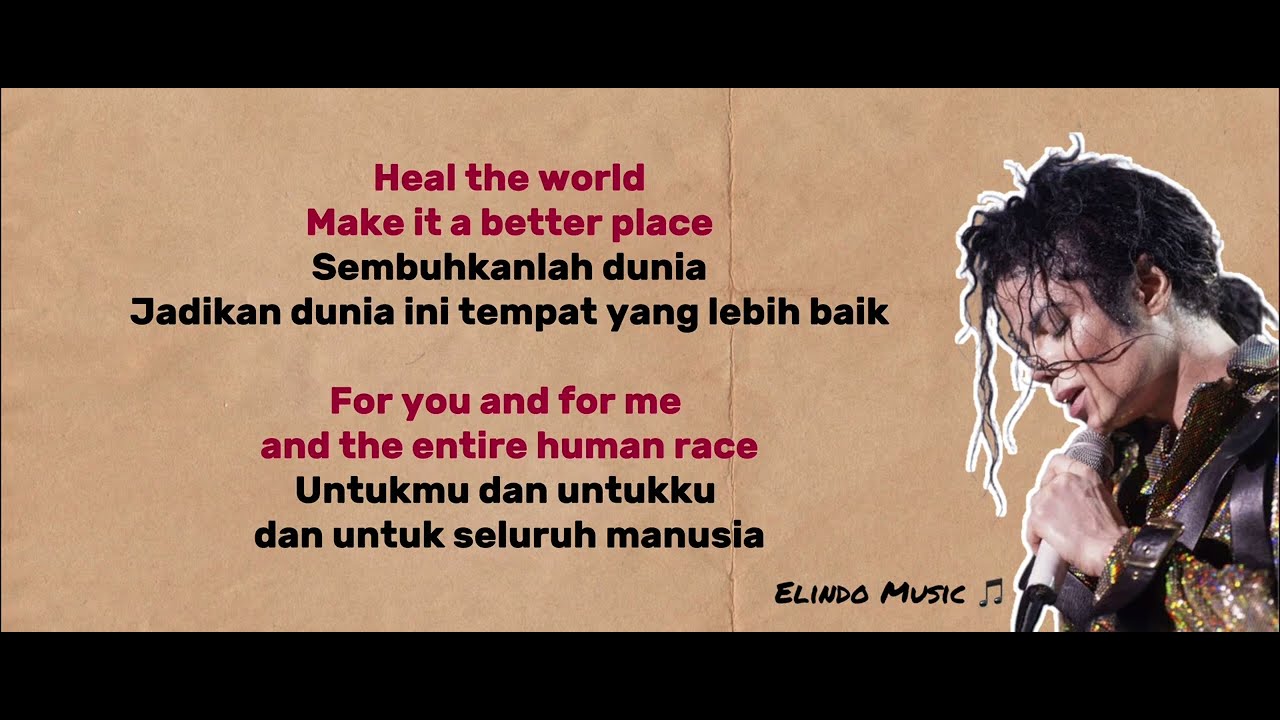 Heal The World - Michael Jackson /Lirik dan Terjemahan Indonesia - YouTube