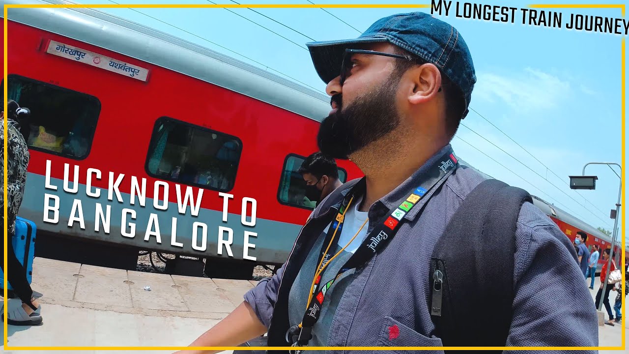 Lucknow  to  Bangalore  by train  |  2nd AC journey  |  40+ Hours in #train  |  Ep 01