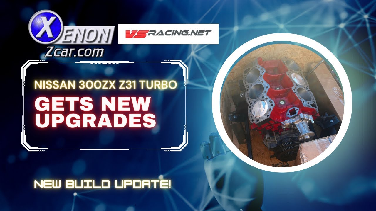 Z31 300ZX Turbo Build: Built VG30E(T) by XenonZCar + VsRacing Parts ...
