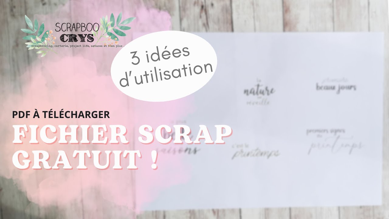 GÉNIAL !! 🎁 FICHIER SCRAP GRATUIT à IMPRIMER ! C'est CADEAU ! +3 IDÉES pour l'utiliser !!