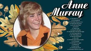 Anne Murray Greatest Hits Full Albums - Best Of Anne Murray Songs - Classic Country Love Songs