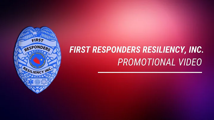 First Responders Resiliency, Inc. - Promotional Video