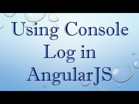 Using Console Log in AngularJS