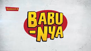 BABU-NYA Season 1 Episode 4