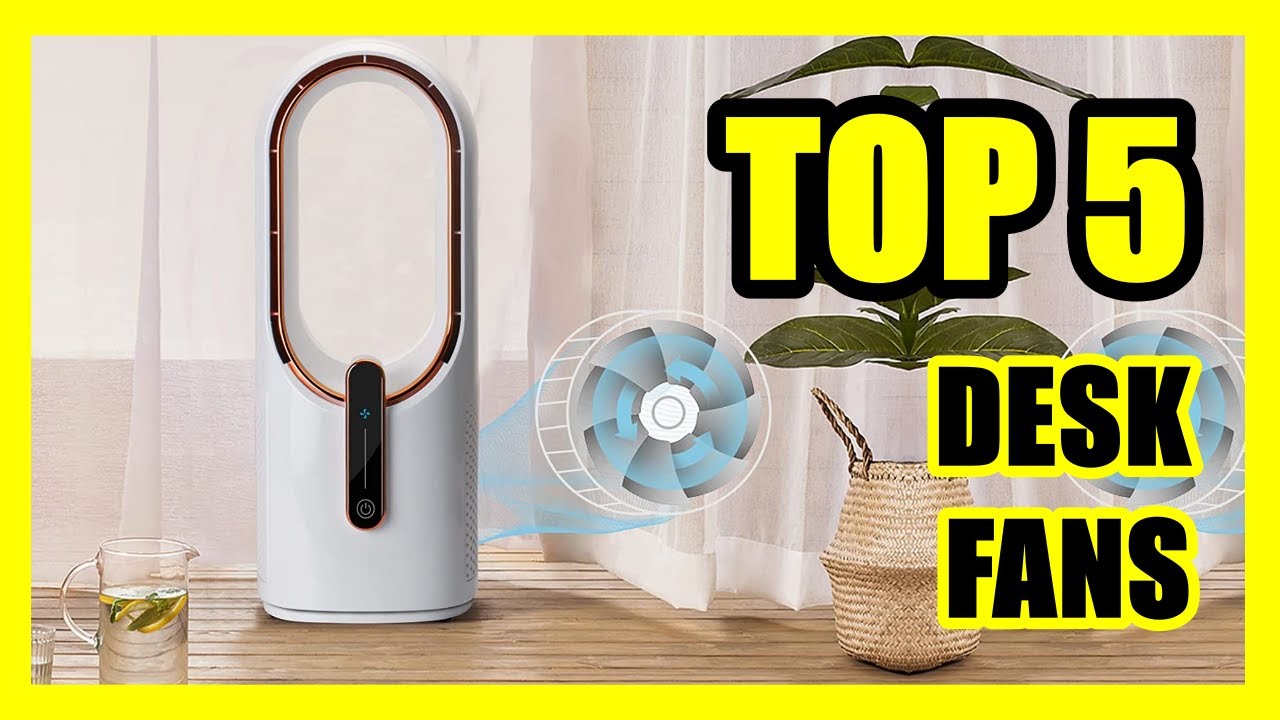 TOP 5 Best Desk Fan for Office and Bedroom 2022 UltraQuiet with USB