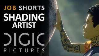 DIGIC Job Shorts - Shading Artist
