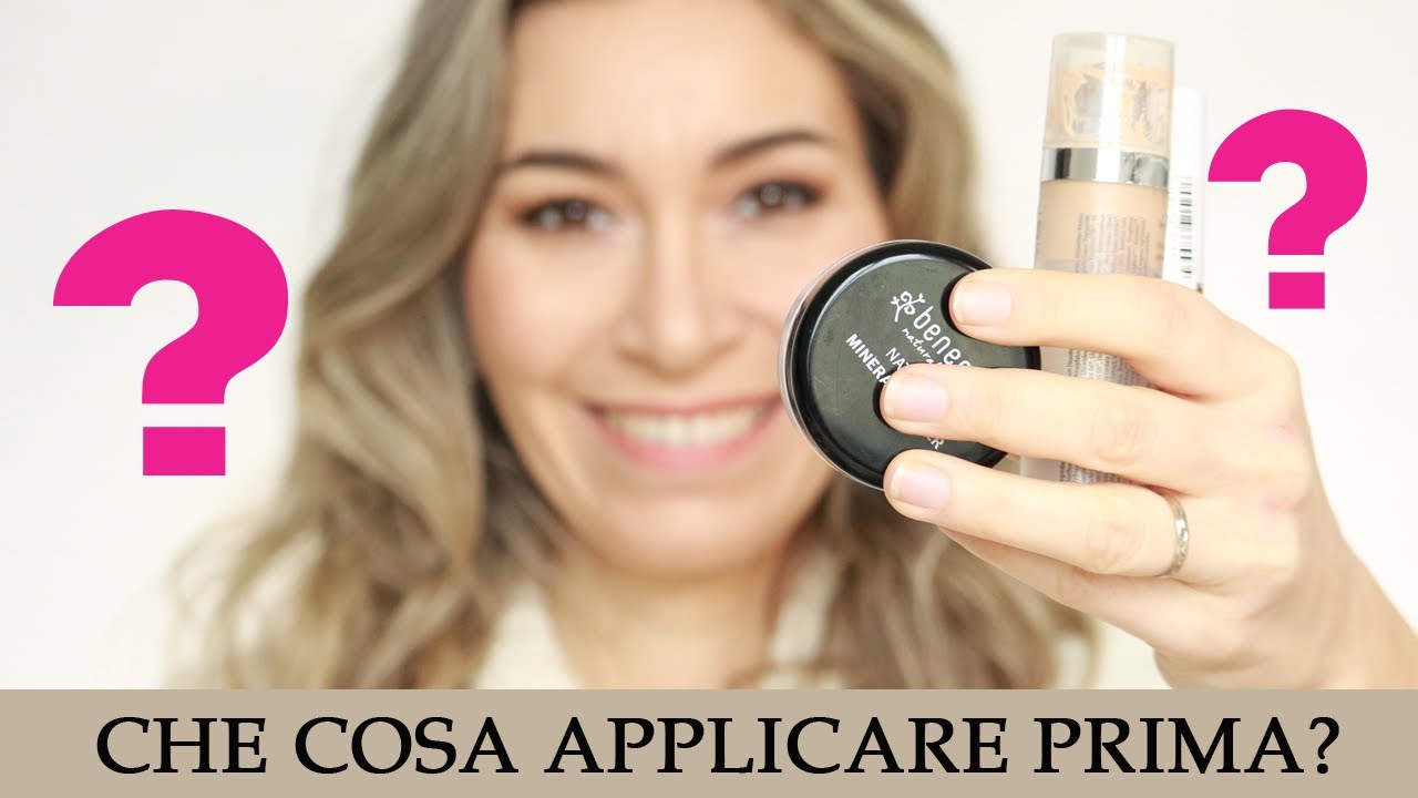 Trucco completo: cosa applicare prima e dopo