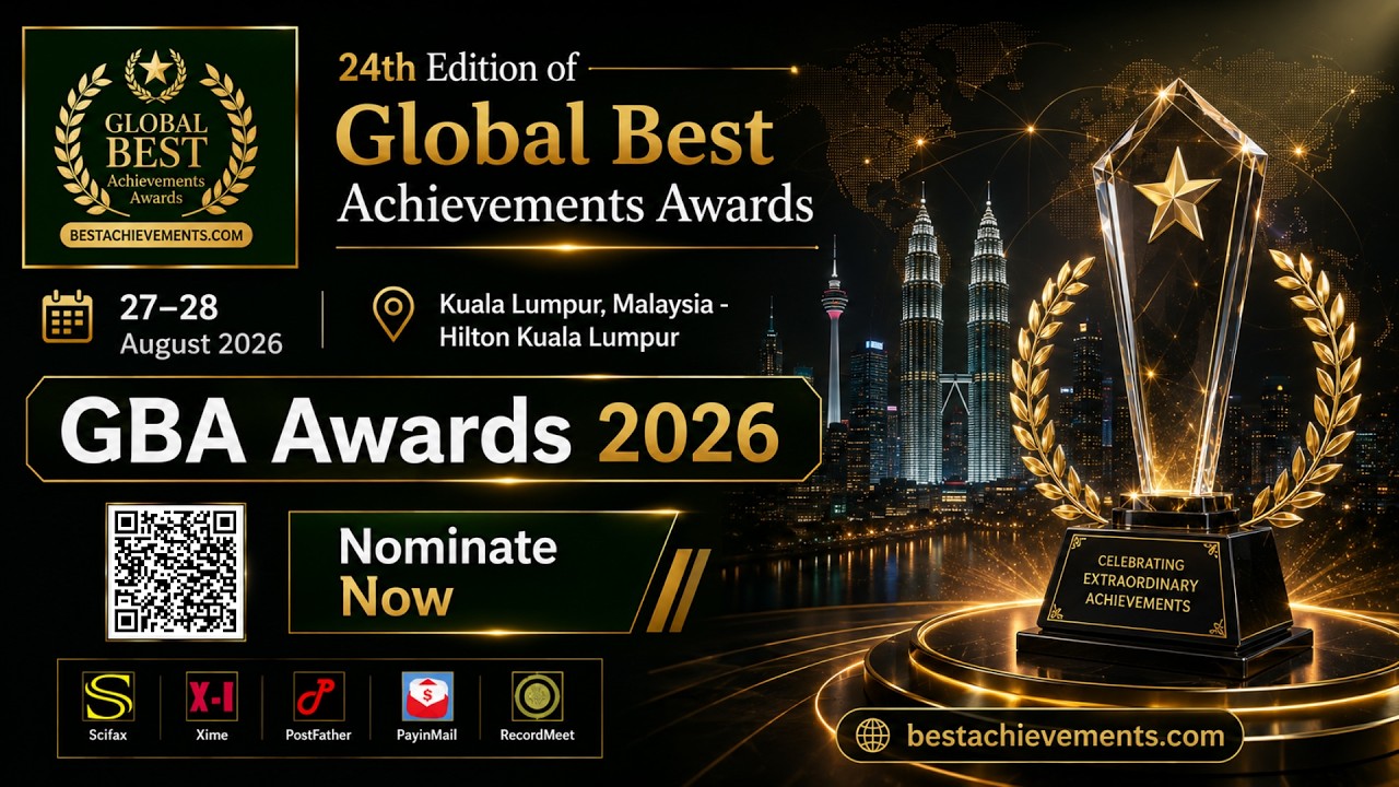 24th Edition of Global Best Achievements Awards | 27–28 August 2026 | Malaysia #WorldResearchAwards