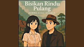 Bisikan Rindu Pulang