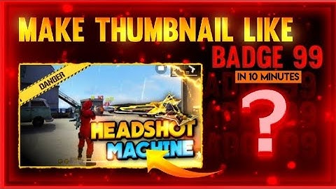 How To Make Thumbnail Like Badge 99. Make Thumbnail Like Badge 99 in Android. #badge99#