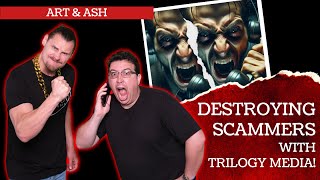 RUINING SCAMMERS' WEEKEND | Trilogy Media FOF Live Stream with Ashton & Art