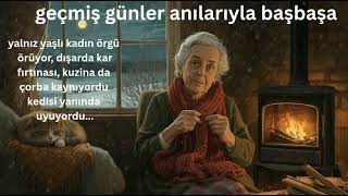 Örgü Ören Yaşlı Yalnız Kadın