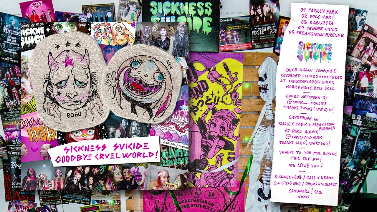 Sickness Suicide - Goodbye Cruel World! EP (full album) 2022