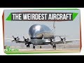 5 Bizarre Aircraft That Pushed the Boundaries of Engineering