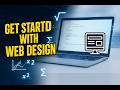 Get started with web design - How to become a good web designer in few days - Lesson 1