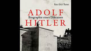 Adolf Hitler Biographie Eines Diktators - Hans-Ulrich Thamer
